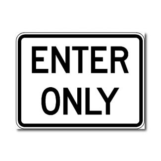 Enter Only